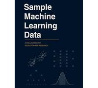 Sample Machine Learning Data: A Collection for Education and Research