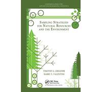 Sampling Strategies for Natural Resources and the Environment (Chapman & Hall/CRC Applied Environmental Statistics)