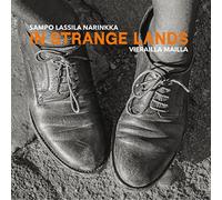 Sampo Lassila Narinkka - In Strange Lands -..