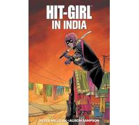 Sampson, Alison - Hit-Girl Volume 6: India (HIT-GIRL TP)