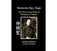 SAMRAI, SPY, SAGE: The Perseverent Path of Nakamura Tempu