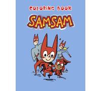 SamSam Coloring Book: JUMBO Coloring Book for Kids and Adults | Ages 3-12+
