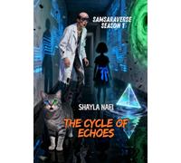 Samsaraverse Season 1: The Cycle of Echoes: Where karma meets code and prayers become light