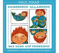 Samsdooch Alladooch - Das Sams Auf Fränkisch