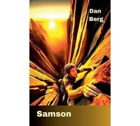 Samson: 3 (Kings, Heroes and Mentors of the Promised Land)