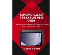 Samsung Galaxy Tab A9 Plus User Guide: A manual equipped with instructions for using your device