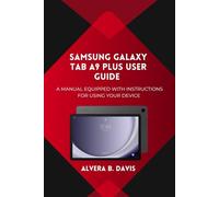 Samsung Galaxy Tab A9 Plus User Guide: A manual equipped with instructions for using your device