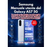 Samsung Manuale utente del Galaxy A57 5G