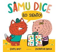 Samu Dice ¡lo Siento!
