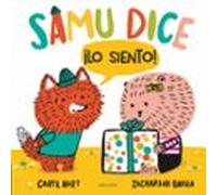 Samu dice ¡Lo siento!