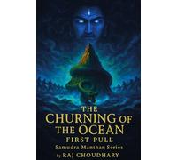 Samudra Manthan: The Churning of The Ocean