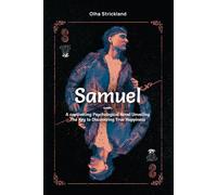 Samuel: A Сaptivating Psychological Novel Unveiling the Key to Discovering True Happiness (Finding Happiness)