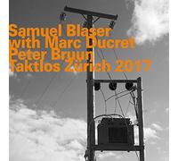 Samuel Blaser Trio - Taktlos, Zurich 2017