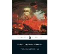 Samuel Coleridge The Complete Poems of Samuel Taylor Coleridge (Tapa blanda)