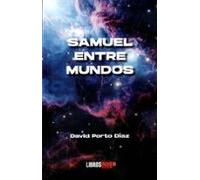 Samuel Entre Mundos
