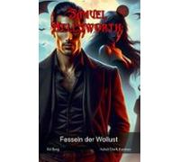 Samuel Hellsworth - 3 - Fesseln Der Wollust (ebook)