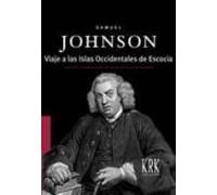 Samuel Johnson: Viaje A Las Islas Occidentales De Escocia