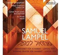 Samuel Lampel : Prière du soir pour le Chabbat, Leipzig 1928. Levitin, Mrvelj, Goldmann.