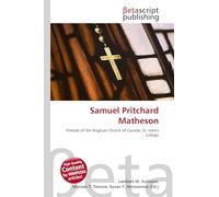 Samuel Pritchard Matheson: Primate of the Anglican Church of Canada, St. John's College