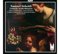 Samuel Scheidt : Liebliche Krafft-Blümlein. Werneburg, Johannsen, Wersin.