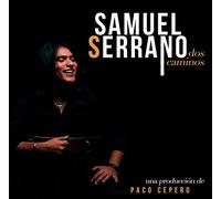 Samuel serrano - Dos caminos