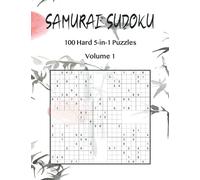 Samurai Sudoku: 100 Hard 5-in-1 Puzzles