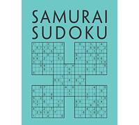 Samurai Sudoku: 1000 Sudokus overlapping into 200 Samurai style puzzles | Multi-Level Sudoku Variant | Activity Book For Adults