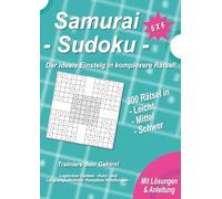 Samurai Sudoku - 300 Rätsel. Das Gitter ist 6 X 6!: Leicht bis Schwer. Idealer Einstieg in komplexere Rätsel.