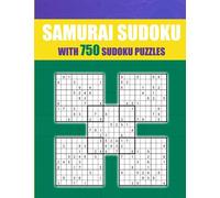 Samurai Sudoku 750 Puzzles Book: Samurai Sudoku Puzzle Book