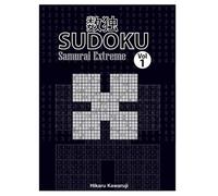 Samurai Sudoku Extreme: 101 Puzzles games (Standard, Hard, Expert, Extreme Mode) (Samurai Sudoku Puzzle Book) (Volume 1)