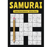 Samurai Sudoku Pause Détente - 80 Jeux Doux: Moments de Calme et Défis de Logique Légers