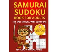 Samurai Sudoku Puzzle Book for Adults: 100 Easy Overlapping Sudoku Puzzles, 5-Grid: Beginner-Friendly Samurai Sudoku with Solutions | Logic Puzzles ... and Seniors | Relaxing Brain Training Book