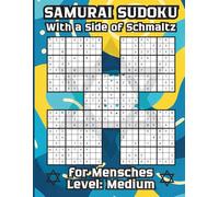 Samurai Sudoku With a Side of Schmaltz, for Mensches, Level Medium: For Jewish Puzzle Lovers with Plenty of Chutzpah, Large Print