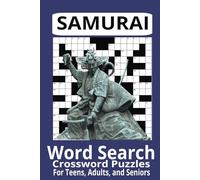 Samurai Word Search Puzzle Book: Word Searches with Easy To Read Print about Samurai, Katanas, and More |110 Pages, 6x9 inches|50+ Puzzles|