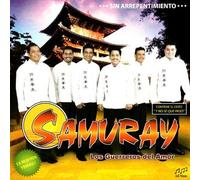 Samuray Los Guerreros Del Amor - Sin Arrepentimiento