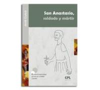 San Anastasio Soldado Y Martir