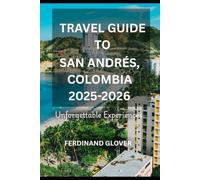San Andres, Colombia Summer Guide