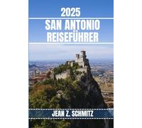 SAN ANTONIO REISEFÜHRER: Entdecken Sie San Antonios sehenswerte Sehenswürdigkeiten, versteckte Schätze und Outdoor-Aktivitäten. Praktische Tipps und lokale Einblicke