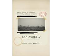 San Aurelio: A true and faithful account (as far as such things can be faithful) of a community born of idealism, tested by fear, and consumed by the machinery unable to tolerate its existence.