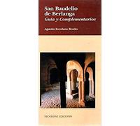 San Baudelio De Berlanga, Guía Y Complementarios
