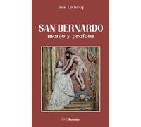 SAN BERNARDO MONJE Y PROFETA (BAC POPULAR)