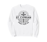 San Cipriano Reza por Nosotros Católica Patrona Devoción Sudadera