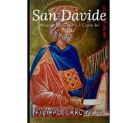 San Davide: Miracoli, Monasteri e il Cuore del Galles