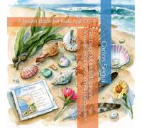 San Diego for Little Explorers: Animals, Beaches, and Big Discoveries: A Travel Book for Kids Ages 5-7 (Little Explorers City Adventures)