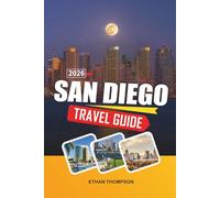 SAN DIEGO TRAVEL GUIDE 2026: Pacific Beaches, Balboa Park, Zoo Adventures, Coastal Sunsets & Southern California Vibes