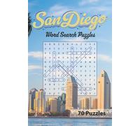 San Diego Word Search Puzzle Book: 70 Word Searches All About San Diego | From the Gaslamp District to La Jolla, Torrey to Balboa | 6x9 106 pages | Great for All Ages