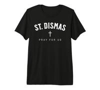 San Dismas, patrón católico, Santo Cristiano Camiseta Premium
