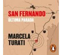 San Fernando: última parada.