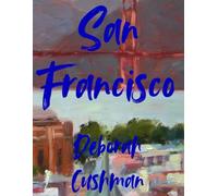 San Francisco: 12 Landscape Scenes, Artist Coloring Book