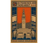 San Francisco and Thereabout